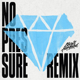Album cover of No Pressure (Chris Howland Remix)