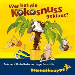 Album cover of Wer hat die Kokosnuss geklaut? Bekannte Kinderlieder und Lagerfeuer-Hits (Lach- Und Spaßlieder)
