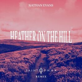Album cover of Heather On The Hill (SAINT PHNX Remix)