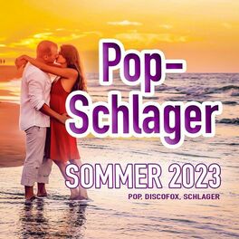 Album cover of Pop-Schlager Sommer 2023 (Pop, Discofox, Schlager)