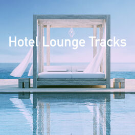 Album cover of Hotel Lounge Tracks