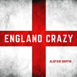 Album cover of England Crazy