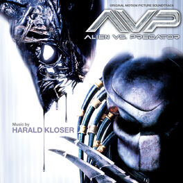 Album cover of AVP: Alien vs. Predator (Original Motion Picture Soundtrack)