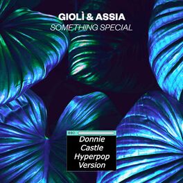 Album cover of Something Special (feat. Giolì & Assia) [Hyperpop Version]