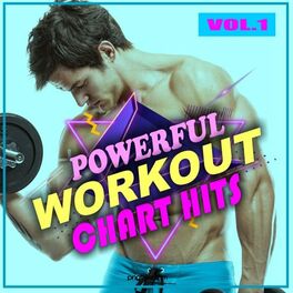 Album cover of Powerful Workout Chart Hits, Vol. 1