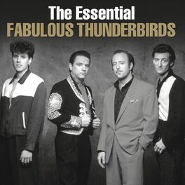 Album cover of The Essential Fabulous Thunderbirds