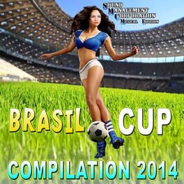 Album cover of Brasil Cup (Compilation 2014)
