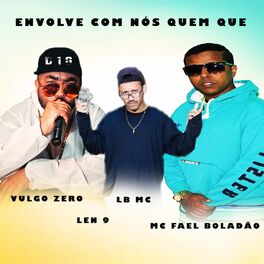 Album cover of Envolve Com Nós Quem Que