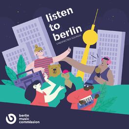 Album cover of listen to berlin - unexpected Sounds