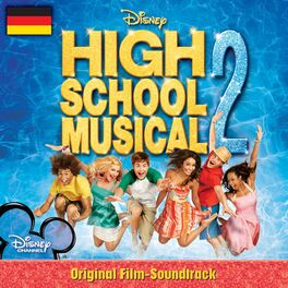 Album cover of High School Musical 2 Original Soundtrack