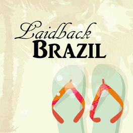 Album cover of Laidback Brazil