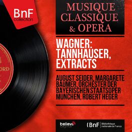 Album cover of Wagner: Tannhäuser, Extracts (Dresden Version, Mono Version)