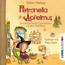 Album cover of Petronella Apfelmus - 24 weihnachtliche Geschichten aus dem Apfelhaus, Teil 10 (Ungekürzt)