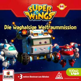 Album cover of Folge 44: Die waghalsige Weltraummission
