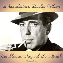 Album cover of Casablanca: Original Soundtrack (Remastered 2017)