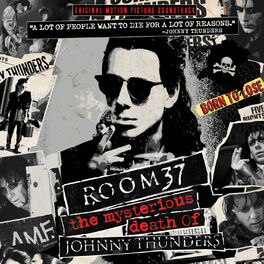 Album cover of Room 37: The Mysterious Death of Johnny Thunders (Original Motion Picture Soundtrack)