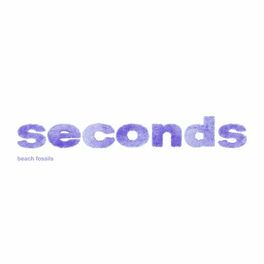 Album cover of Seconds