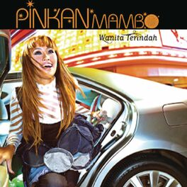 Pinkan Mambo Kekasih Yang Tak Dianggap Listen With Lyrics Deezer