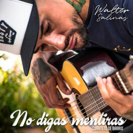 Album cover of No Digas Mentiras (Single)