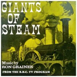 Album cover of Giants of Steam (Original TV movie soundtrack)