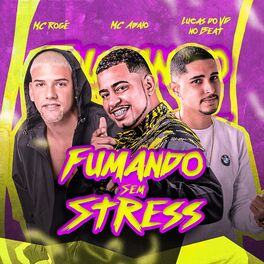 Album cover of Fumando Sem Stress