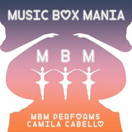 Album cover of MBM Performs Camila Cabello