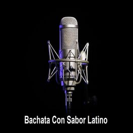 Album cover of Bachata Con Sabor Latino