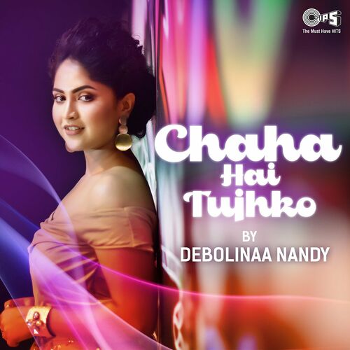 Chaha hai best sale tujhko full song