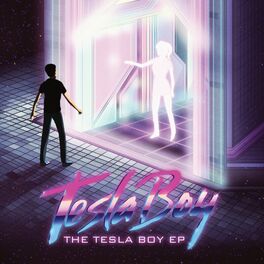 Tesla Boy: Albums, Songs, Playlists | Listen On Deezer