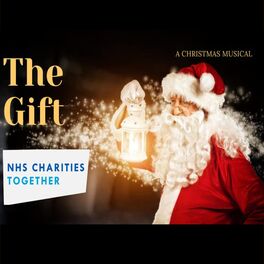 Album cover of The Gift - A Christmas Musical (NHS Charities Together)