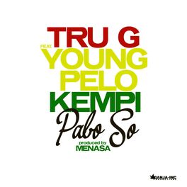 Album cover of Pabo So (feat. Young Pelo & Kempi)