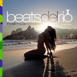 Album cover of Beats Del Rio - The Latin House Compilation
