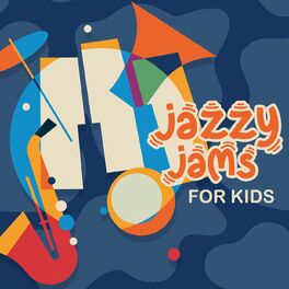 Album cover of Jazzy Jams For Kids