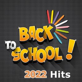 Album cover of Back To School Hits 2022