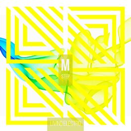 Album cover of Living Electro - Step M