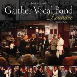 Album cover of Gaither Vocal Band - Reunion