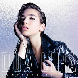 Album cover of Dua Lipa (Complete Edition)