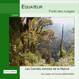 Album cover of Équateur: Forêt des nuages