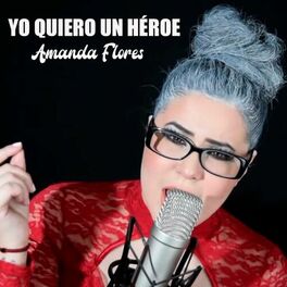 Album cover of Yo quiero un héroe
