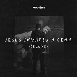 Album cover of Jesus Invadiu a Cena (Deluxe)