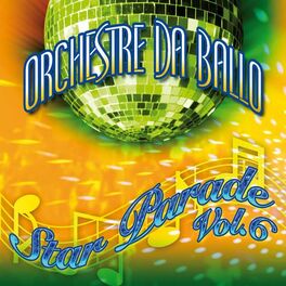 Album cover of Orchestre da ballo - Star Parade Vol. 6