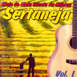 Album cover of Mais de Meio Século da Música Sertaneja: Vol. 1
