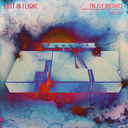 Album cover of Lost In Flight (The Fly Outtakes)