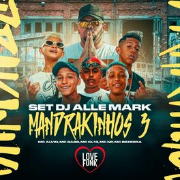 Album cover of Set Dj Alle Mark: Mandrakinhos 3