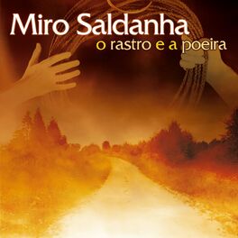 Album cover of O Rastro e a Poeira