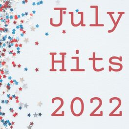 Album cover of July Hits 2022
