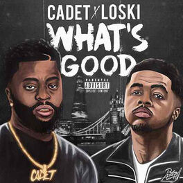 Album cover of What's Good (feat. Loski)