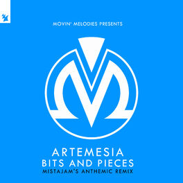 Album cover of Bits And Pieces (MistaJam's Anthemic Remix)