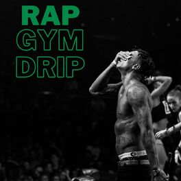 Album cover of Rap Gym Drip