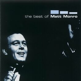 Album cover of The Best Of Matt Monro